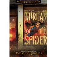 Threat of the Spider
