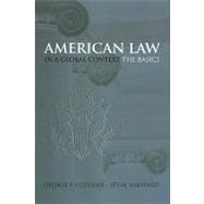 American Law in a Global Context The Basics