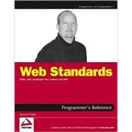 Web Standards Programmer's Reference: HTML, CSS, JavaScript<sup>®</sup>, Perl, Python<sup>®</sup>, and PHP
