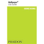 Wallpaper City Guide: Hong Kong