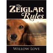 The Zeiglar Rules