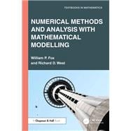 Numerical Methods and Analysis with Mathematical Modelling