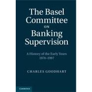 The Basel Committee on Banking Supervision