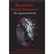 Beyond the Family Romance