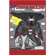 Dark Shade #1
