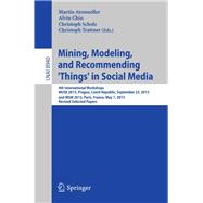 Mining, Modeling, and Recommending 'Things' in Social Media