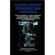 Flexible Robot Dynamics and Controls