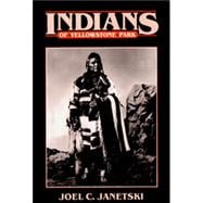 Indians in Yellowstone National Park