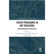 Youth Programs in Art Museums book cover, ISBN 9781003497240