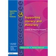 Supporting Literacy and Numeracy: A Guide for Learning Support Assistants