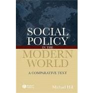 Social Policy in the Modern World A Comparative Text