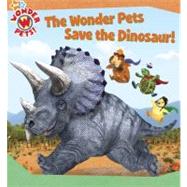 The Wonder Pets Save the Dinosaur!