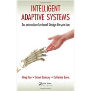 Intelligent Adaptive Systems: An Interaction-Centered Design Perspective