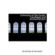 University of the South : Catalogue and Announcement
