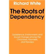The Roots of Dependency