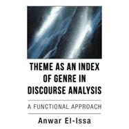 Theme As an Index of Genre in Discourse Analysis