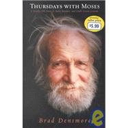 Thursdays With Moses