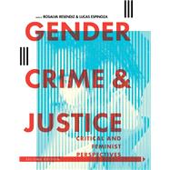 Gender, Crime, and Justice