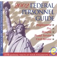 2002 Federal Personnel Guide
