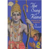 Song of Rama : The Story of a Divine Incarnation