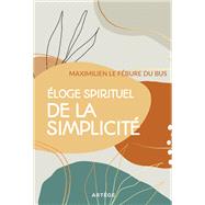 Eloge spirituel de la simplicité book cover, ISBN 9791033617242