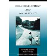 Child Development and Social Policy