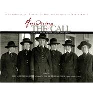 Answering the Call, the U.S. Army Nurse Corps, 1917-1919: A Commemorative Tribute to Military Nursing in World War I