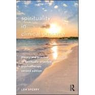 Spirituality in Clinical Practice: Theory and Practice of Spiritually Oriented Psychotherapy