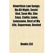 Unwritten Law Songs : Up All Night, Seein' Red, Save Me, She Says, Cailin, Lame, Lonesome, Rest of My Life, Superman, Denied