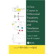 A First Course in Differential Equations, Modeling, and Simulation