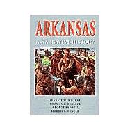 Arkansas : A Narrative History