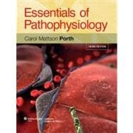 Essentials of Pathophysiology; Concepts of Altered Health States