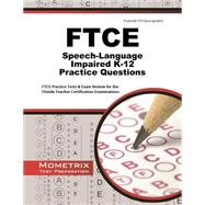 Ftce Speech-language Impaired K-12 042 Practice Questions
