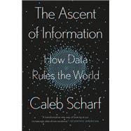 The Ascent of Information