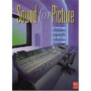 Sound for Picture: The Art of Sound Design in Film and Television