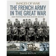 The French Army in the Great War