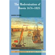 The Modernisation of Russia, 1676–1825