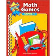 Practice Makes Perfect: Math Games Grade 4