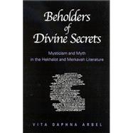 Beholders of Divine Secrets