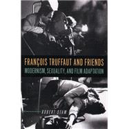 Francois Truffaut And Friends