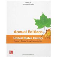 Annual Editions: United States History, Volume 1: Colonial through Reconstruction