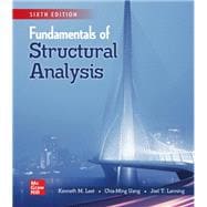 Fundamentals of Structural Analysis [Rental Edition]