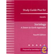 Study Guide Plus for Henslin: Sociology a Down-To-Earth Approach