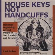House Keys Not Handcuffs