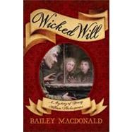 Wicked Will : A Mystery of Young William Shakespeare