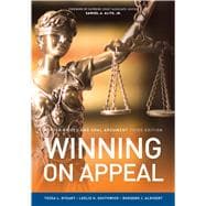 Winning on Appeal Better Briefs and Oral Argument