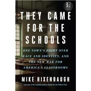 They Came for the Schools