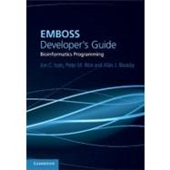 EMBOSS Developer's Guide: Bioinformatics Programming