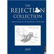 The Rejection Collection; 2009 Engagement Calendar