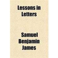 Lessons in Letters